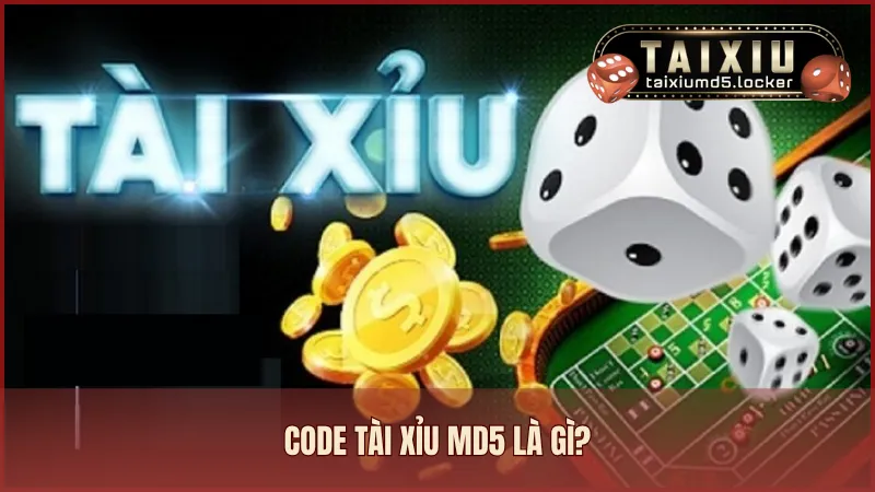 Code Tài Xỉu MD5 là mã số đặc biệt được nhà cái cung cấp cho người chơi để nhận thưởng