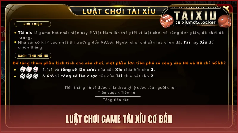 Luật chơi game Tài Xỉu cơ bản mà người mới nhập môn cần nắm vững
