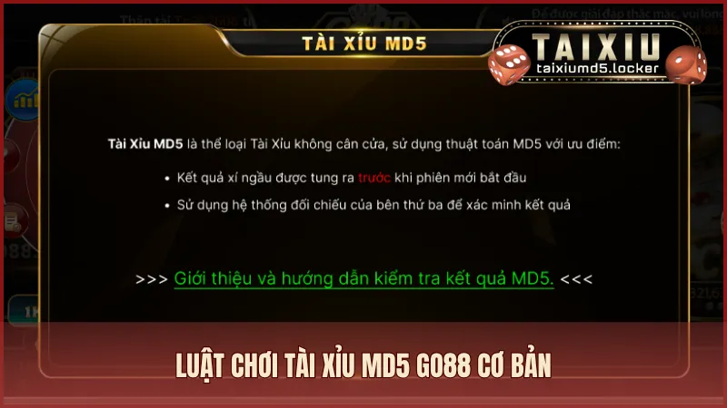 Luật chơi Tài Xỉu MD5 cơ bản rất đơn giản và dễ nắm bắt